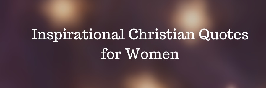 Christian Quotes for Women