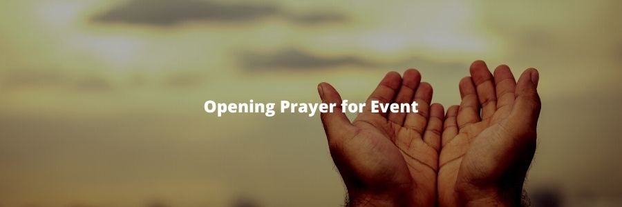 Opening Prayer for Event