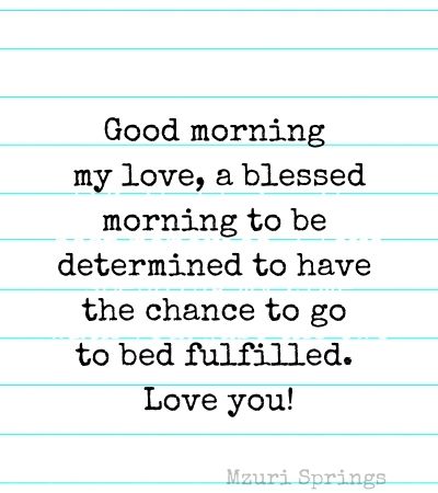 Thoughtful Good Morning Message for Him