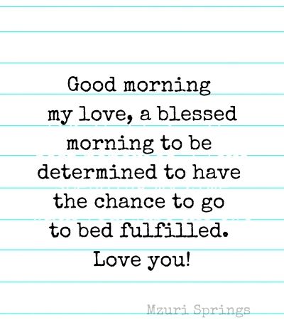 Thoughtful Good Morning Message for Him