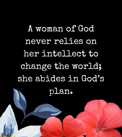 A Woman of God Quotes