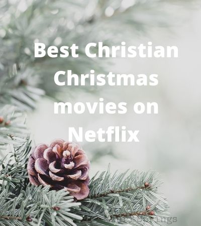 Best Christian Christmas movies on Netflix 