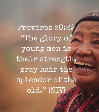 Bible Verse for A 70 Year Old Woman