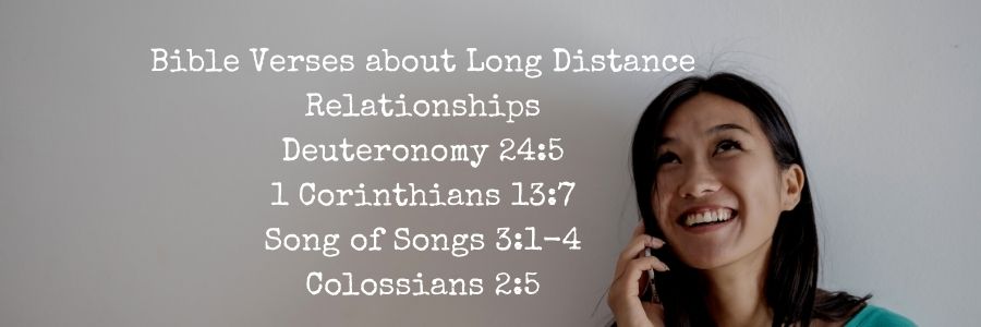 Bible Verses about Long Distance Relationships