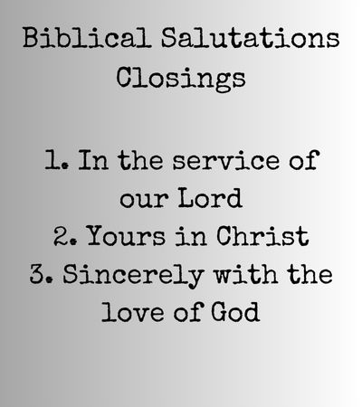 Biblical Salutations Closings