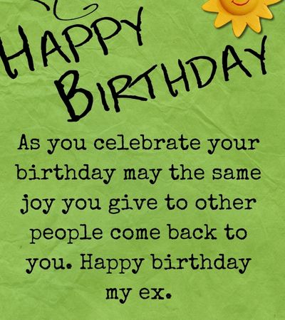 Birthday Messages to My Ex