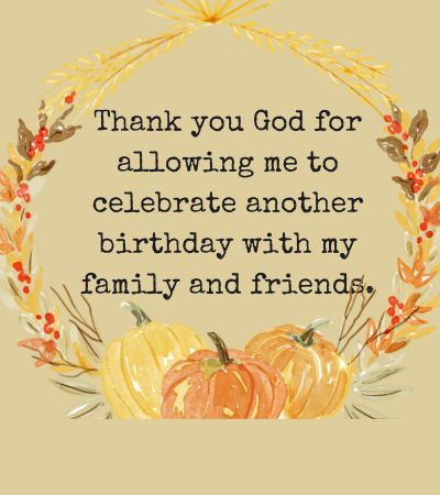 Birthday Thank You Message to God and Family