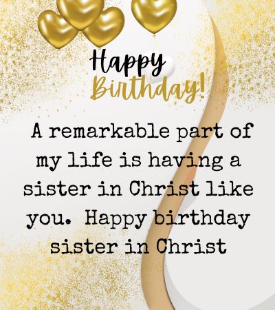 Birthday Wishes to a Sister in Christ