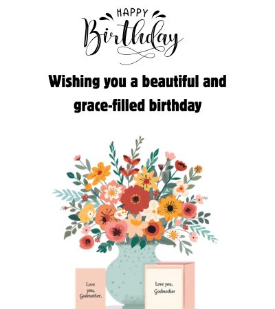 Christian Birthday Wishes For Godmother from Daughter