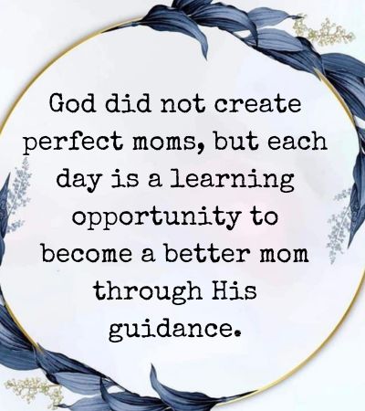 Christian Encouragement Quotes for New Moms