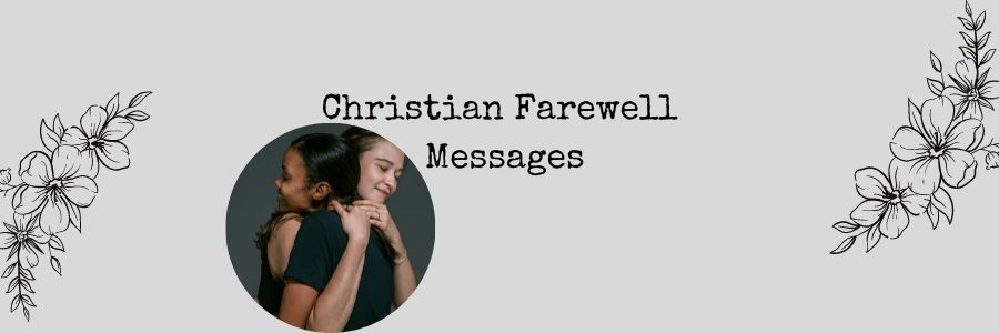 Christian Farewell Messages