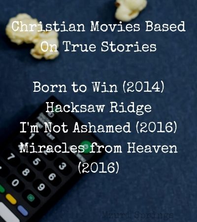 Christian Movies Based On True Stories