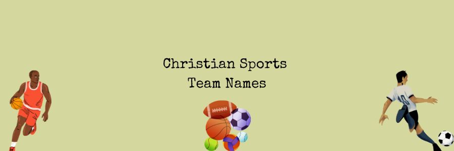 Christian Sports Team Names