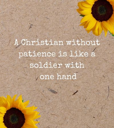 Christian patience quotes