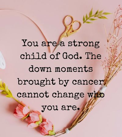 Christian words of encouragement for cancer patients