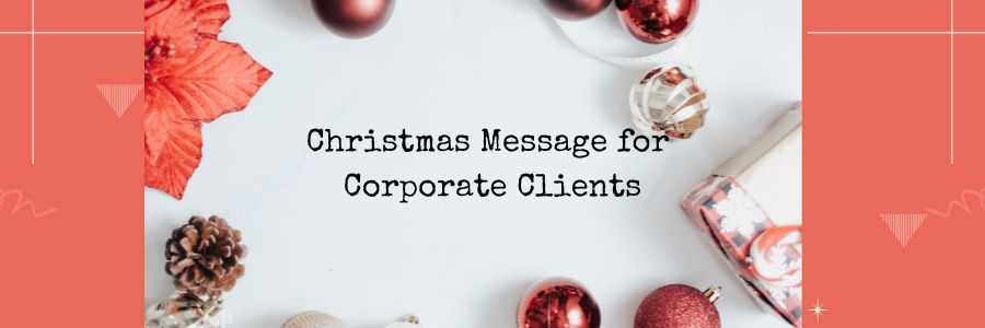Christmas Message for Corporate Clients