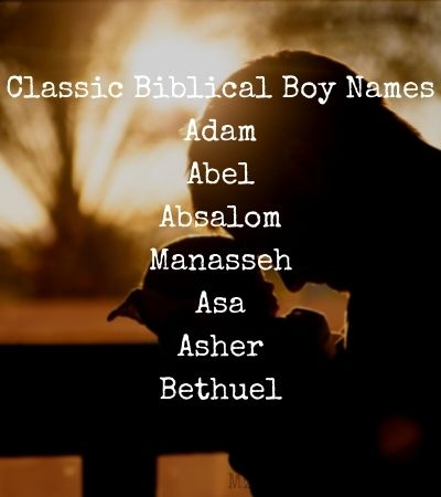Classic Biblical Boy Names