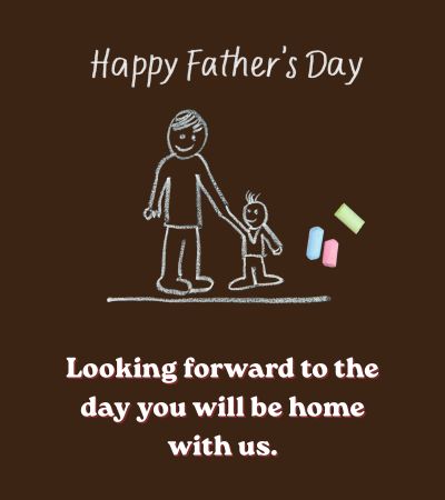 Father's Day Message To Absent Father