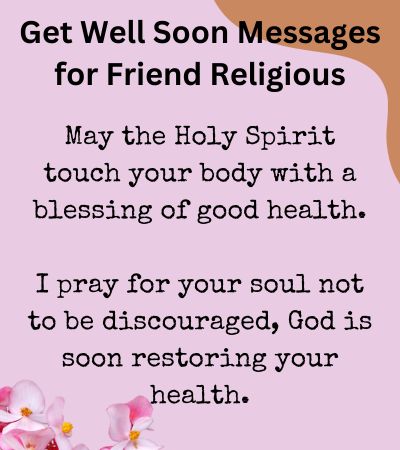 Get Well Soon Messages for Friend Religious