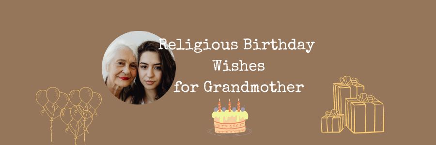 Religious Birthday Wishes for Grandmother