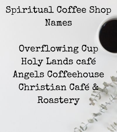 Spiritual Coffee Shop Names