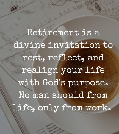 Spiritual Quotes for Retirement