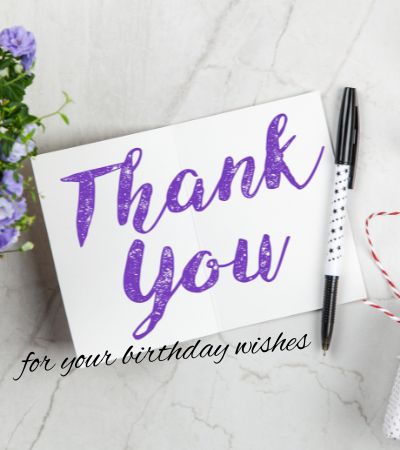 Thank You for All the Birthday Wishes Images