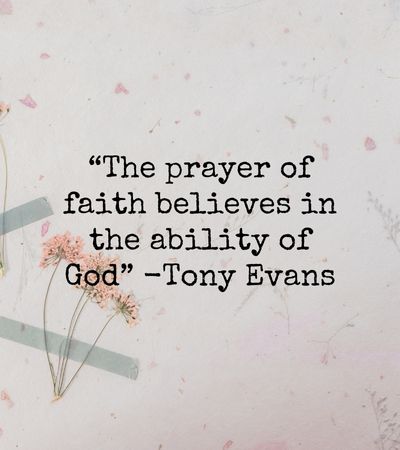Tony Evans Prayer That Works quotes