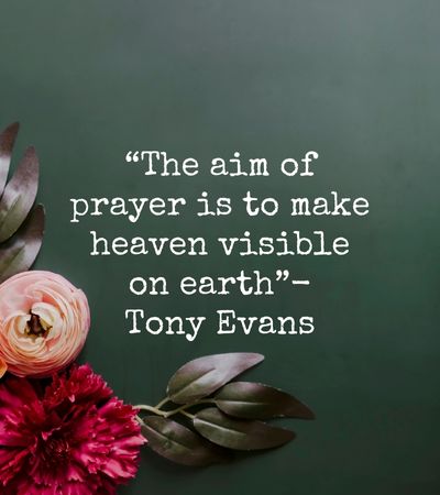 Tony Evans Quotes on Prayer
