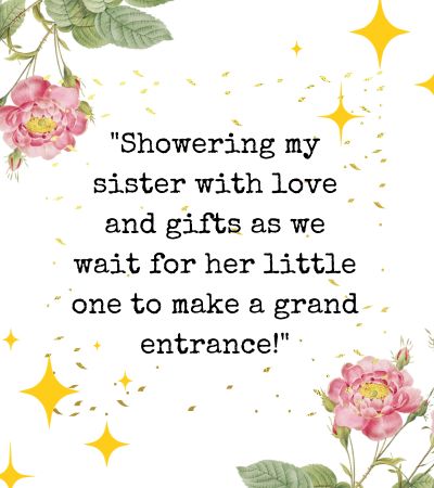 baby shower caption for sister