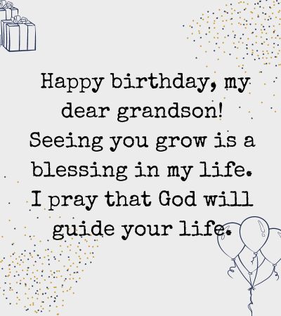 birthday wishes for grandson Christian