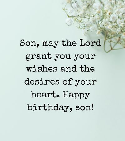 50+ Religious Birthday Wishes For Son - Mzuri Springs