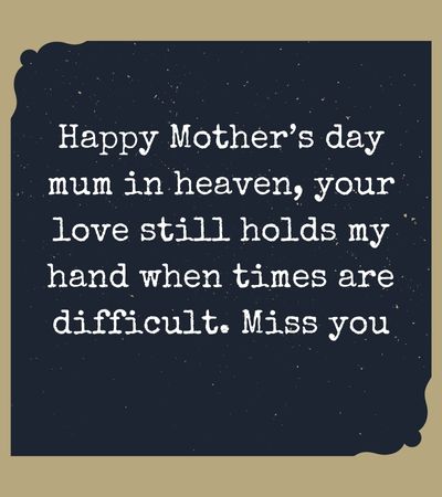 happy mothers day in heaven quotes from daughter