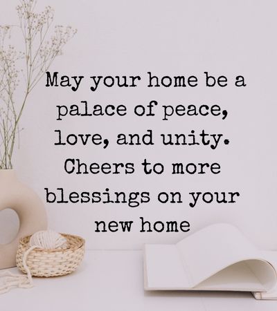 quote new home wishes