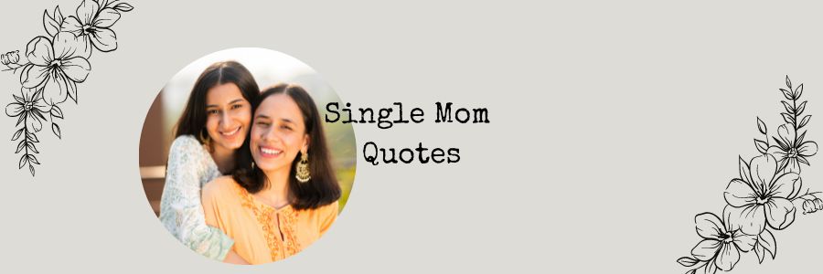 single mother quotes