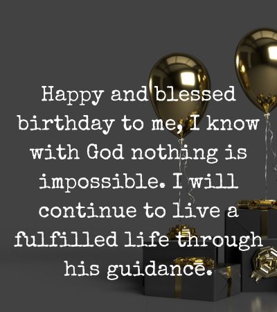 thank you god for my birthday