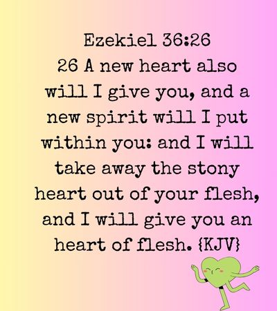 what the bible says about change of heart